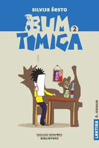 Bum Tomica 2 audio knjiga od Silvija Šesto korica